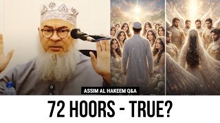 Do men get 72 Hoors in Jannah? What will women get? | Sheikh Assim Al Hakeem 
