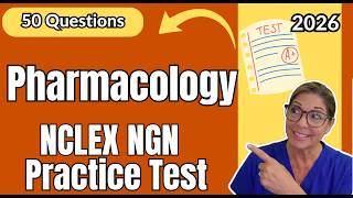 50 Pharmacology NCLEX Questions with Rationales | Adult, Peds & OB