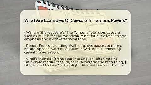 What Are Examples Of Caesura In Famous Poems? - The Prose Path