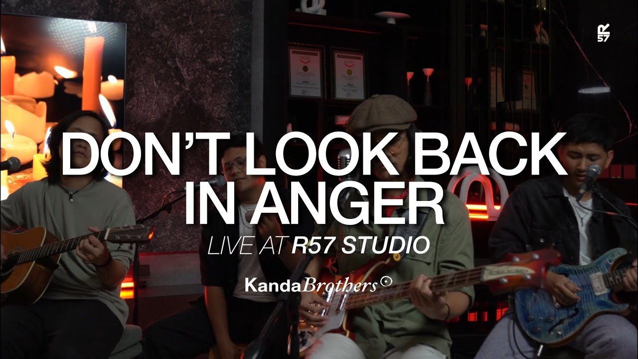 DON'T LOOK BACK IN ANGER - OASIS | Kanda Brothers Live at R57
