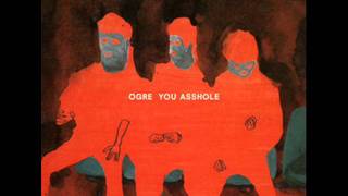 Video thumbnail of "Ogre You asshole - Mata Ashita"