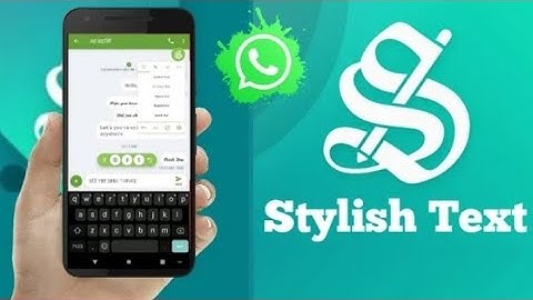 Stylish Text Chat In Whatsapp | Stylish Text Kaise Likhe | How To Use Stylish Text Stylish Text App
