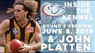 AFL Legend John Platten Joins the Show | CDFC: Inside the Kennel (June 8, 2019) | KOTNmedia Wealth