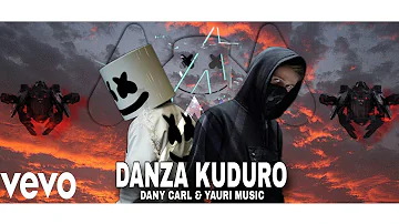 Alan Walker ❌ Marshmello ft. Don Omar - DANZA KUDURO || Remix By DANY CARL, Yauri Music