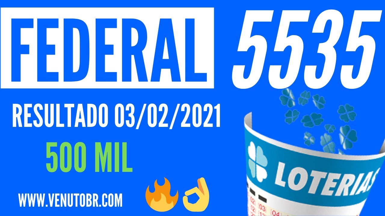 🍀 Resultado Loteria Federal 03/02, resultado da Loteria Federal de hoje