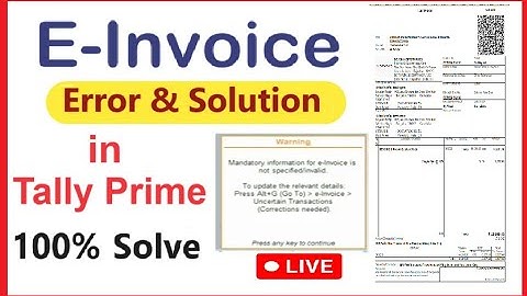 E invoice error in tally prime | e invoice error solve in tally prime | how to find e invoice error