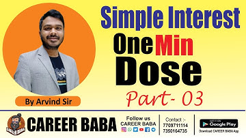 Simple Interest || One Min Dose Part-.03 || By Arvind Sir ||