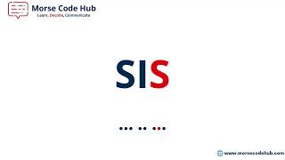 Sis in Morse Code | Morse Code Hub