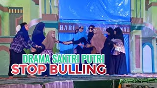 Drama Santri Putri