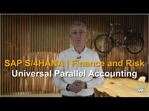 SAP S/4HANA Finance and Risk - Universal Parallel Accounting