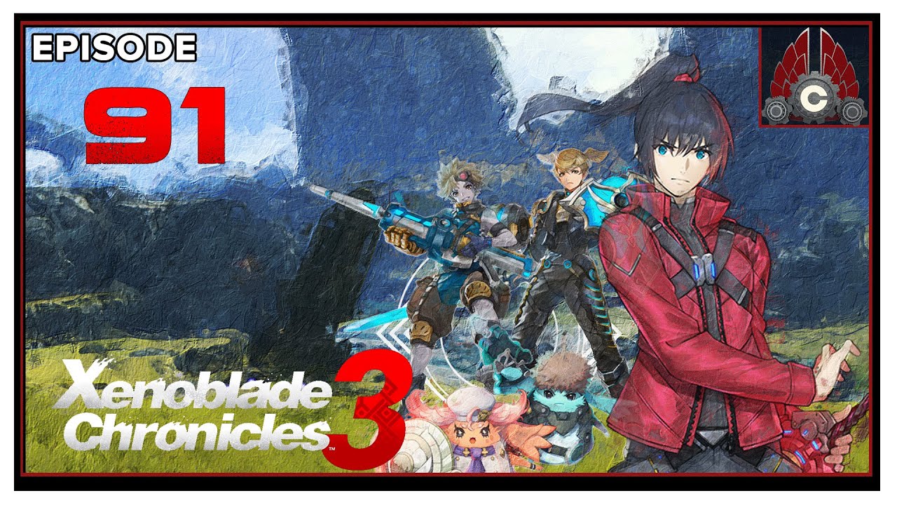 CohhCarnage Plays Xenoblade Chronicles 3 - Episode 91
