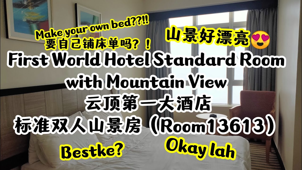 First World Hotel Standard Room with Mountain View 云顶第一大酒店标准双人山景房