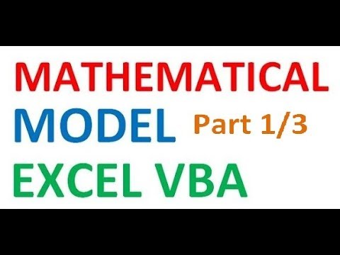 Excel VBA Mathematical Model Part 1 of 3 - YouTube