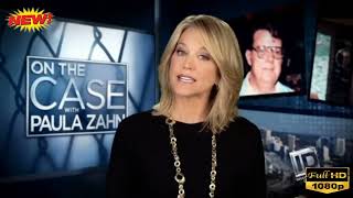 Famous 🅽🅴🆆 On The Case With Paula Zahn 2025 👮👮 S6E12 👮👮 Murder at Bird Key 👮👮 Paula Zahn Full E Profile