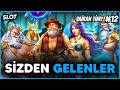 SLOT OYUNLARI ✵ SİZDEN GELENLER SLOT 12 ✵ SİZDEN GELEN REKOR KAZANÇLAR ✵ SİZDEN GELEN MAX WİNLER