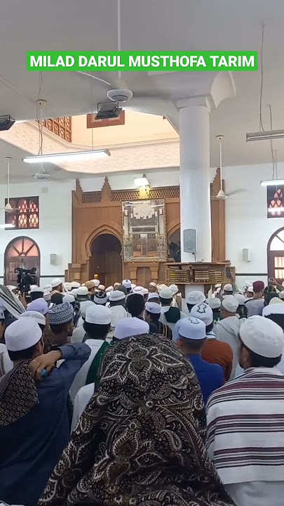 MILAD DARUL MUSTHOFA #viral