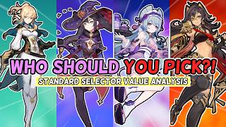 Ranking Every Standard Banner Pick From WORST To BEST │ Standard Selector Value Analysis