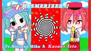 Mesmerizer - !! ☆ | Hatsune Miku & Kasane Teto | Gacha Life 2