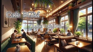 【作業用BGM】Cafe BGM リラックスしたいときや作業時に【１日お疲れ様でした】心安らぐ音楽 #7