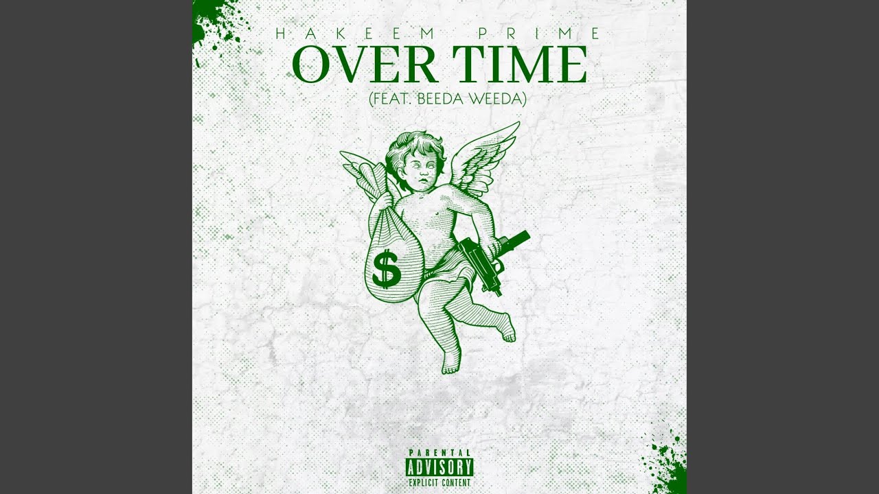Watch Over Time (feat. Beeda Weeda) on YouTube Watch Over Time (feat. Beeda Weeda) on YouTube