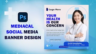 How to Design Medical Social Media Banner in Photoshop | Doctor Poster Design Tutorial