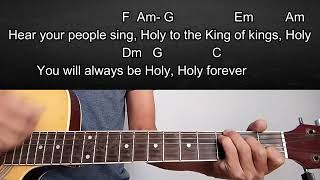 Holy Forever-Chris Tomlin/Acoustic Guitar Tutorial With Chords and Lyrics