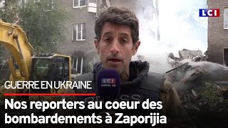 Nos reporters au coeur des bombardements à Zaporijia