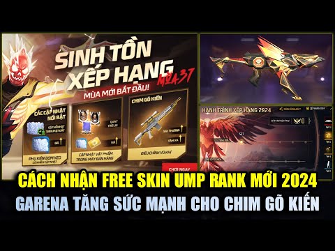 Cách Nhận Free Skin UMP Mùa Rank 2024 Bình Minh Mới - Garena Bất Ngờ Tăng Sức Mạnh CGK 