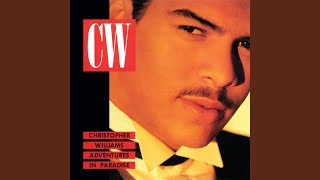 Video thumbnail of "Christopher Williams - If That's What You Want"