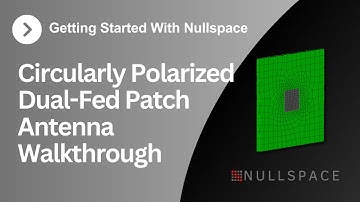 Circularly Polarized Dual-Fed Patch Antenna Walkthrough