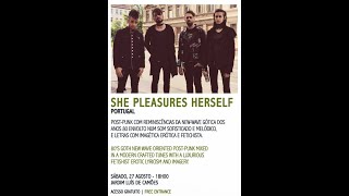 She Pleasures Herself ::: Frustration :: Extramuralhas ::Festival Gótico 2022 Leiria :: Agosto 2022