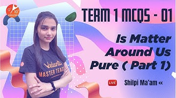 CBSE Term 1 MCQs L-1 ( Is Matter Around Us Pure (Part-1) ) NCERT Solutions For Class 9 Science Ch 2