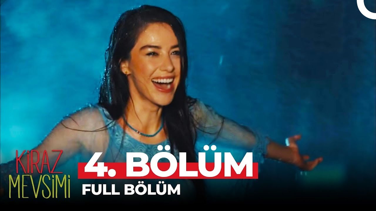 Kiraz Mevsimi 4. Bölüm