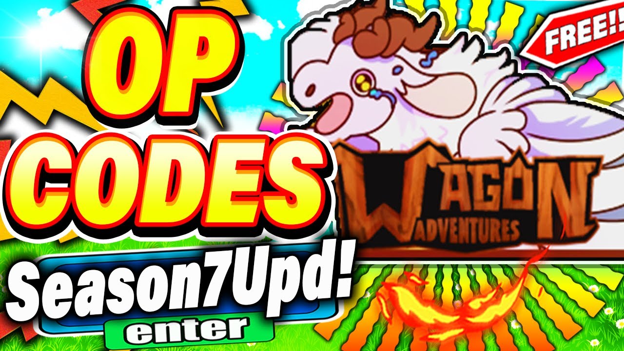 WAGON ADVENTURES CODES *SEASON 7 UPDATE* ALL NEW SECRET OP ROBLOX WAGON ...