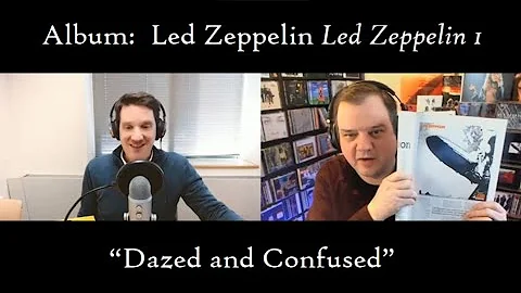 Album: Led Zeppelin 1 -  "Dazed and Confused"