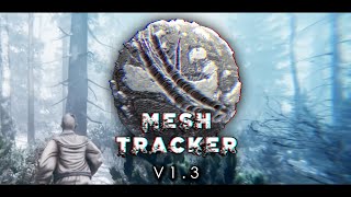 Unity - Mesh Tracker V1.3