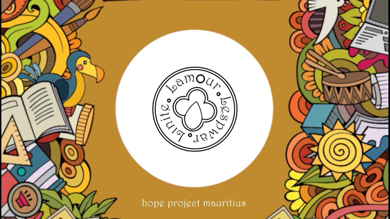 Hope Project Ravior Hope Project Mauritius by ravior - YouTube