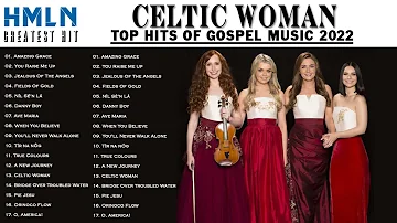 Celtic Woman Greatest Hits Full Album 🎵  The Best of Celtic Woman | Non-Stop Playlist