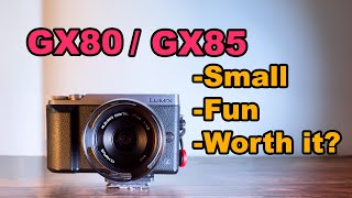 LUMIX GX85/GX80 Review | Worth it in 2024?