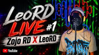 LeoRD Live #1 Zojo Rd X LeoRD
