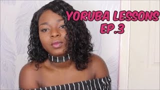 Yoruba Lessons Ep 3: Pronouns + Verbs || Let's Learn Yoruba!