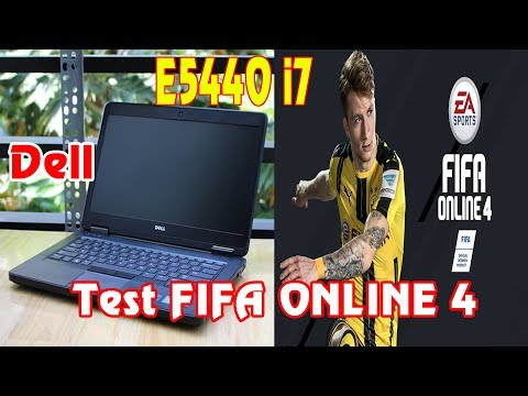 Test game Fifa online 4 | Laptop Dell E5440 i7 | Real Madrid Vs Barcelona