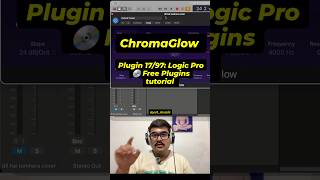 [ChromaGlow] Plugin 17/97: Logic Pro 💿 Free Plugins Tutorial #logicpro #mixingtips #freeplugin