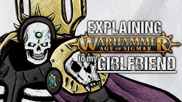 Explaining STORMCAST ETERNALS To My Girlfriend | Warhammer Age of Sigmar Lore