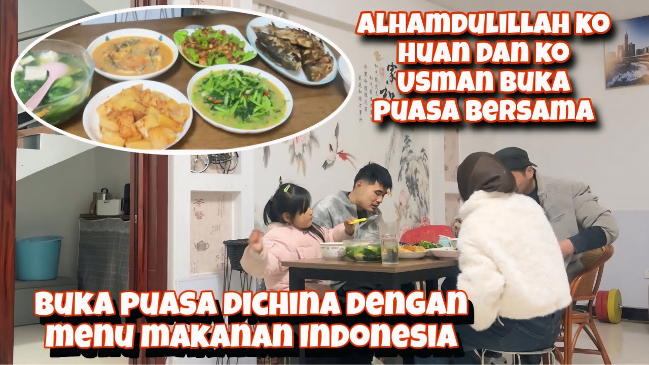 BUKA PUASA BERSAMA DIRUMAH KAK WANDA SUATU KESYUKURAN ADA KELUARGA DICHINA 