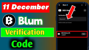 DEX History #3 Blum Video Code | Blum Today Verification Keyword DEX History #3