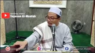 Part II :kenangan ceramah Almarhum KH. Rizki Zulkarnaen Al batawi MA