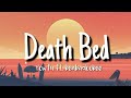 Powfu - Death Bed ft. beabadoobee "don't stay awake for too long"