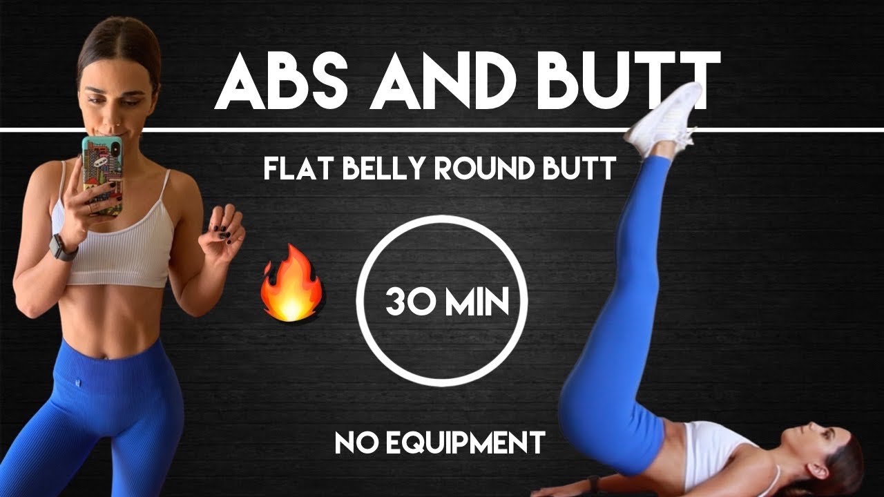 30 Min ABS and Butt | No Equipment Home Workout - YouTube