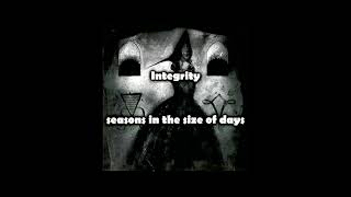 Download Lagu integrity - seasons in the size of days (original mix) full album timestamps MP3 Download Lagu integrity - seasons in the size of days (original mix) full album timestamps MP3